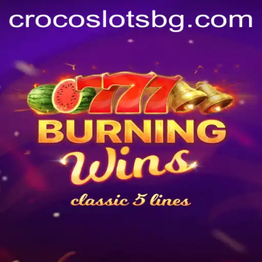 BurningWins: A Deep Dive into the Classic Game with a Modern Twist
